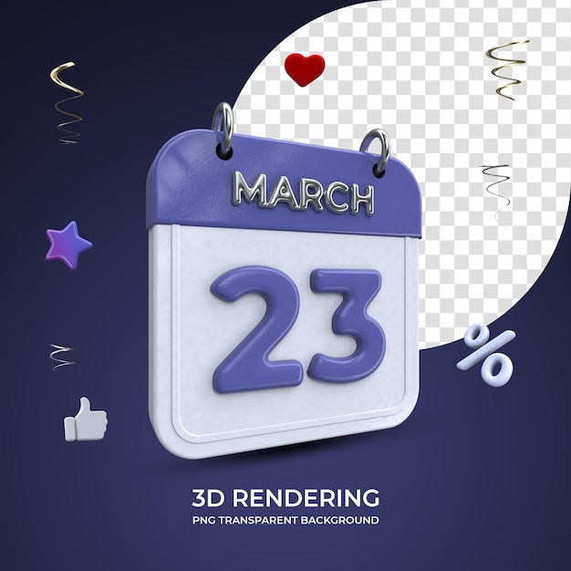 23 Marca Kalendarz Renderowania 3d Na Białym Tle Przezroczyste Tło