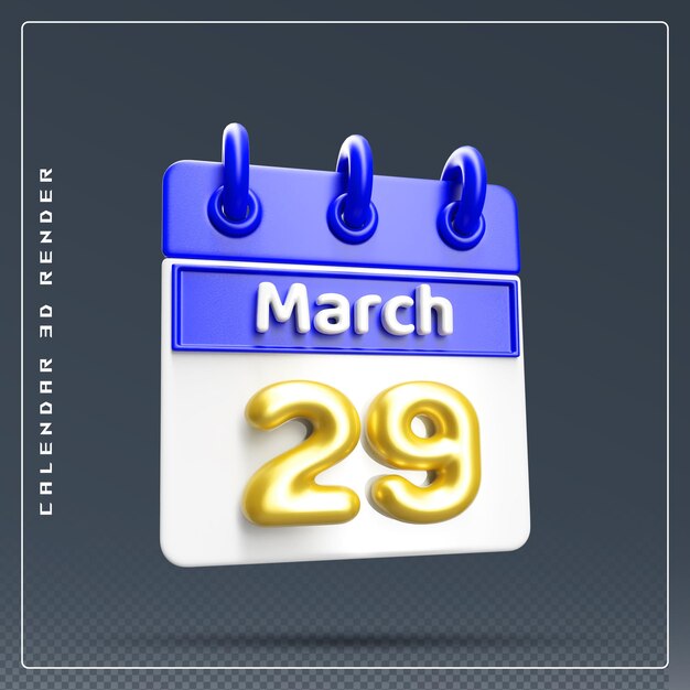 PSD 29th march calendar icon 3d render