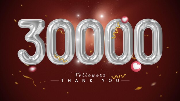 PSD 30000 followers silver number luxury balloon