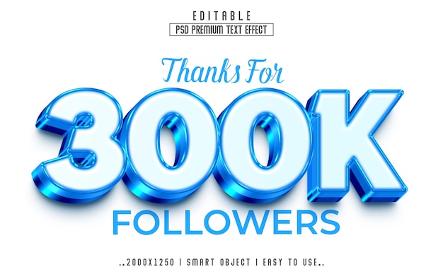 300k followers 3d editable psd text effect style