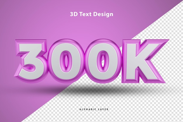 300k followers 3d rendered text design