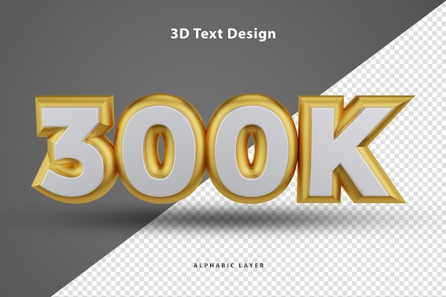 PSD 300k followers 3d rendered text design