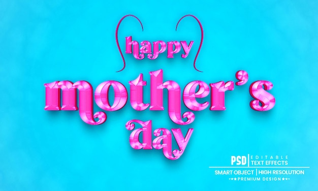 PSD 3d happy mothers day bewerkbare teksteffect laagstijl mockup-sjabloon