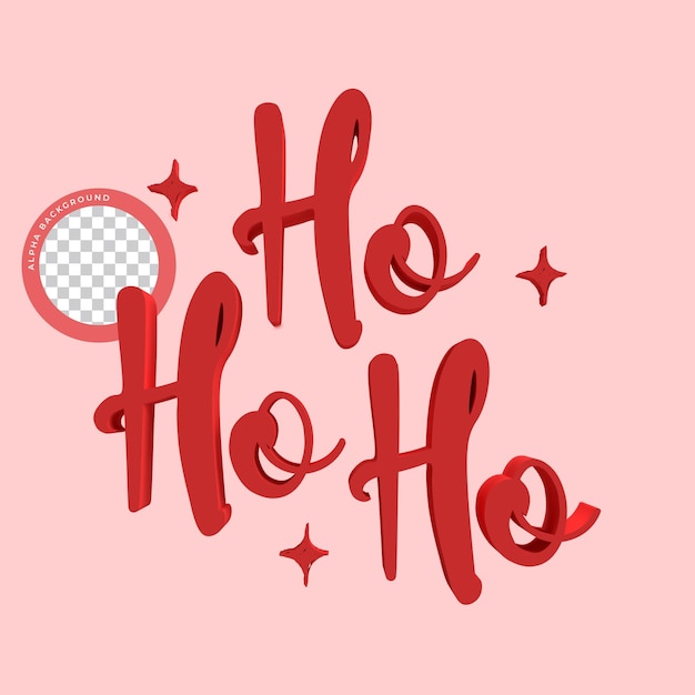 3d ho ho ho text. isolated text.