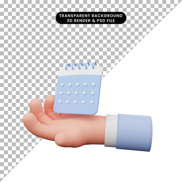 PSD 3d illustration of hand holding simple calendar