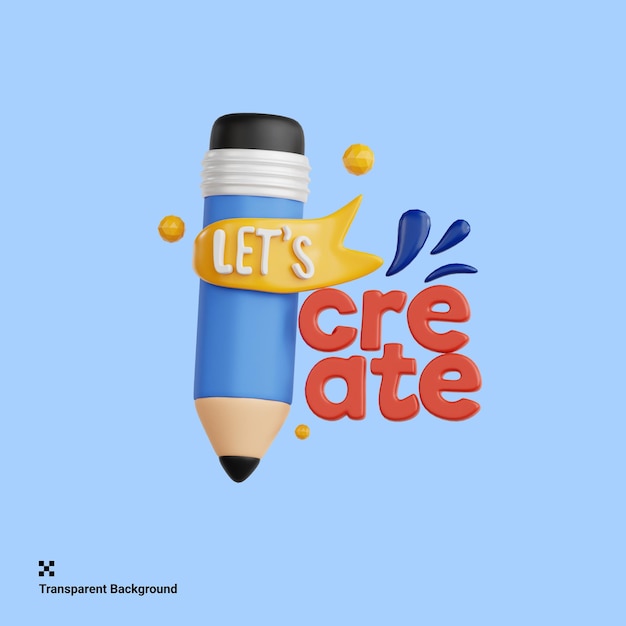 3d illustration of let's create good vibe sticker