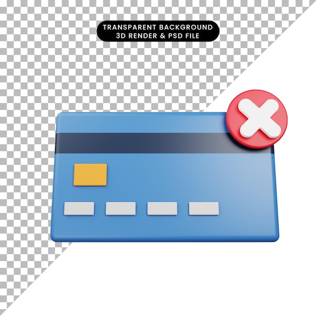 PSD 3d illustration payment icon credit card failed 3d render