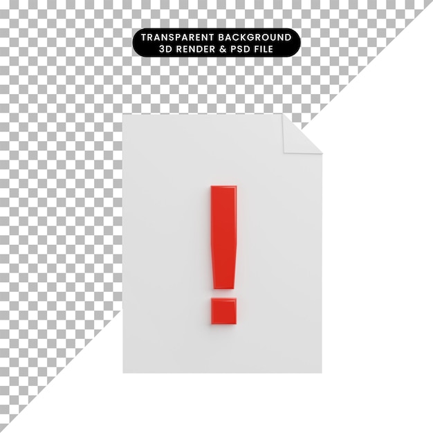 PSD 3d ilustracja ikona papierowy plik z wykrzyknikiem