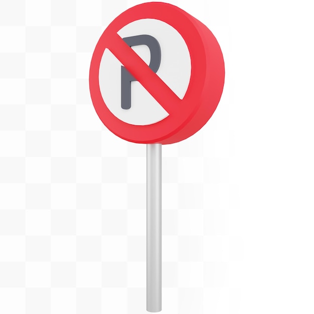 PSD 3d no parking sign with metal pole