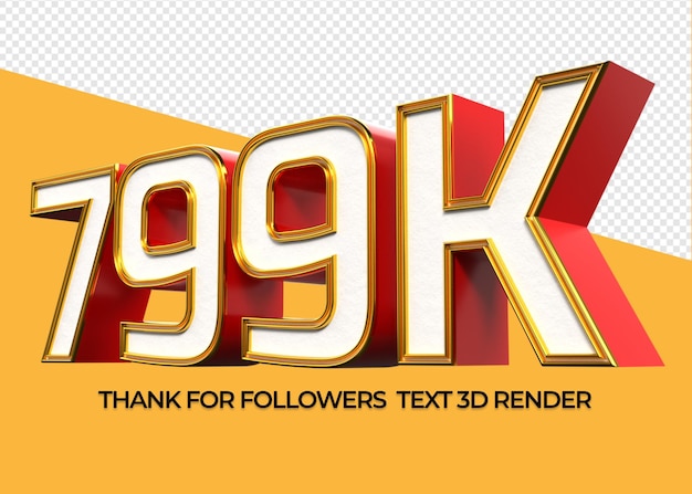 PSD 3d number 799k for thank followers thank likes subcriber price sale discount