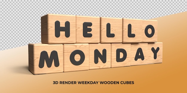 PSD 3d render cube wood letter hello monday