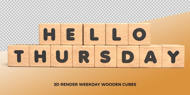 PSD lettera di legno del cubo di rendering 3d ciao giovedì