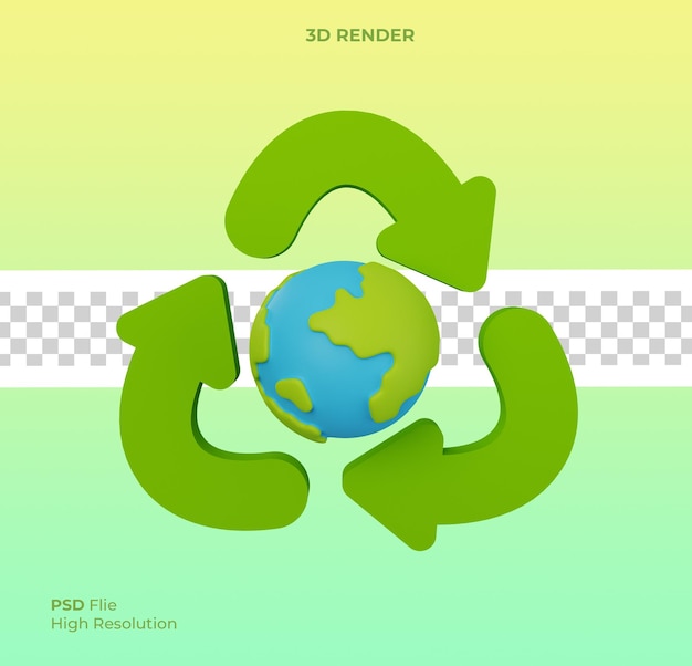 PSD rendering 3d della giornata della terra salva il concetto di ambiente mondiale globo con il simbolo di riciclo salva il pianeta