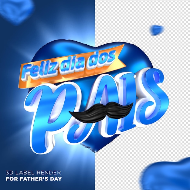 PSD 3d render timbro cuore felice festa del papà in brasile