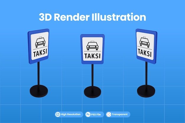 PSD illustrazione di rendering 3d segnali stradali di taxi stand