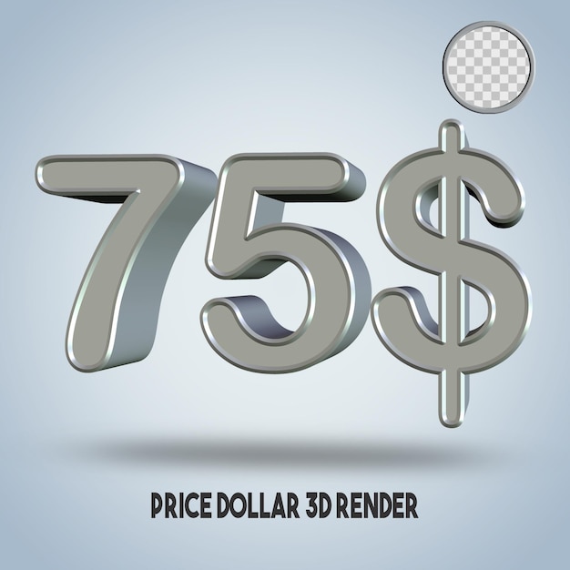 PSD 3d render price 75 dollar silver style