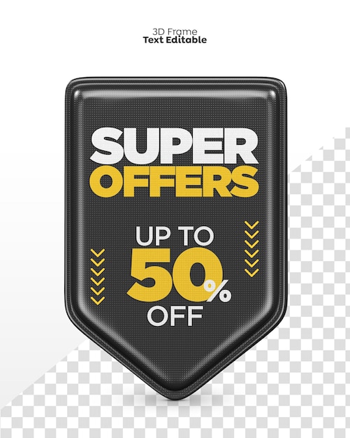 PSD 3d render promotion frame super sale up to 50 percent off