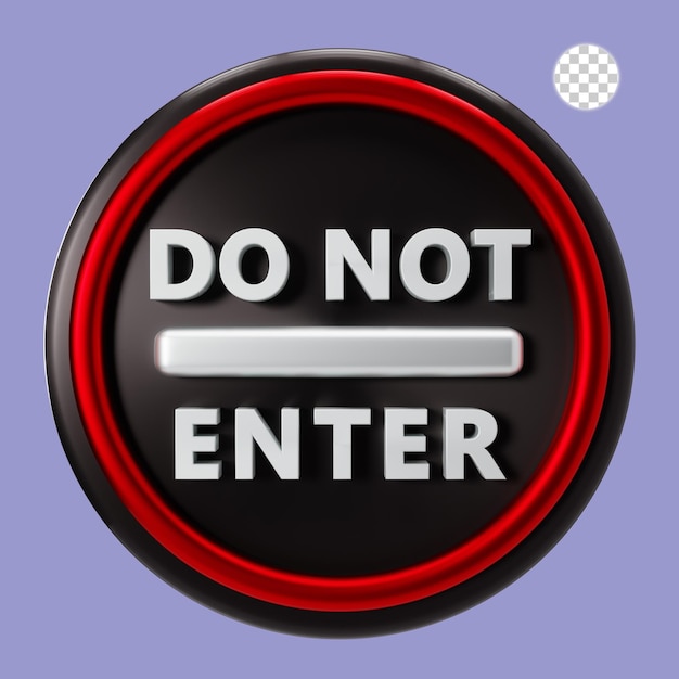 3d rendering of do not enter sign on black plate