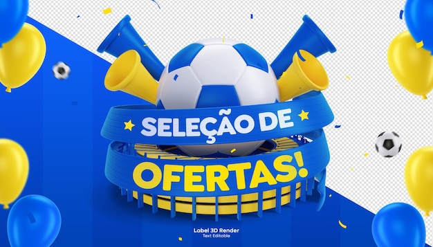 3d rendering of seleção de ofertas label for world cup