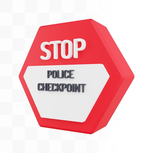3d stop police checkpoint sign