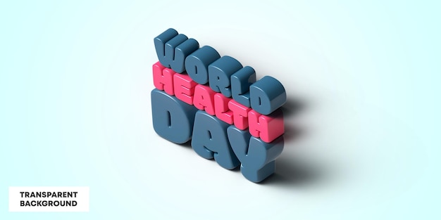 PSD 3d world health day text