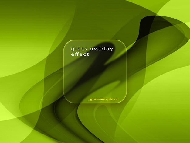 a green background with a green background that says quot glass effect effect effect quot