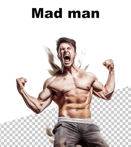 PSD 透明な背景に筋肉の怒った男が発狂し、t に「mad man」という言葉が描かれたポスター