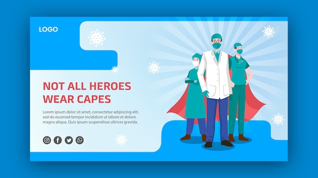 Not all heroes weare capes banner