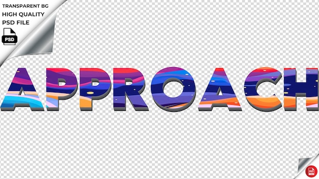 PSD approach typography flat colorful text texture psd transparent