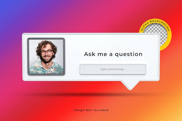 Ask me a question interface frame 3d rendering on Instagram social media