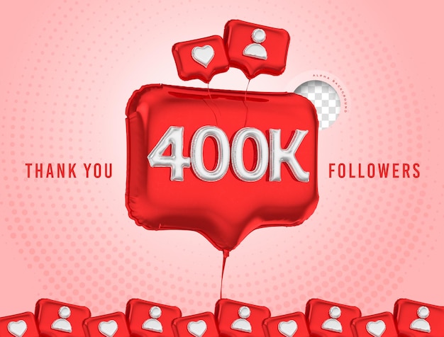 Palloncino celebrazione 400k seguaci 3d rendering social media