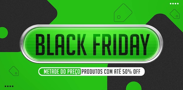 PSD banner black friday products on offer at half price in brazil