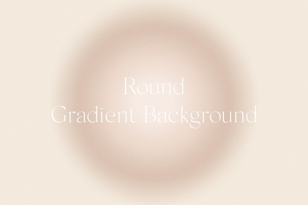 PSD beige neutral ivory abstract round circle shape gradient background texture with grain effect psd