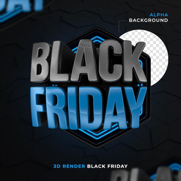 Black friday label in 3D hexagonal and neon render for Premium PSD marketing campaign