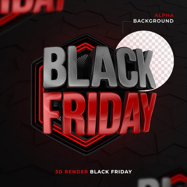 PSD black friday label in 3d hexagonal and neon render for premium psd marketing campaign