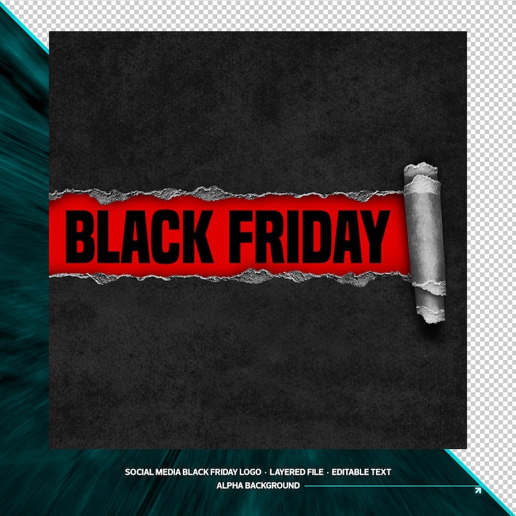PSD black friday rough style ripped curled paper for social media editable and layered psd file