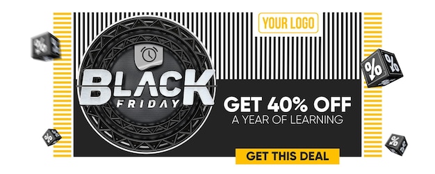 Black friday social media banner template with 40 off a year of learning