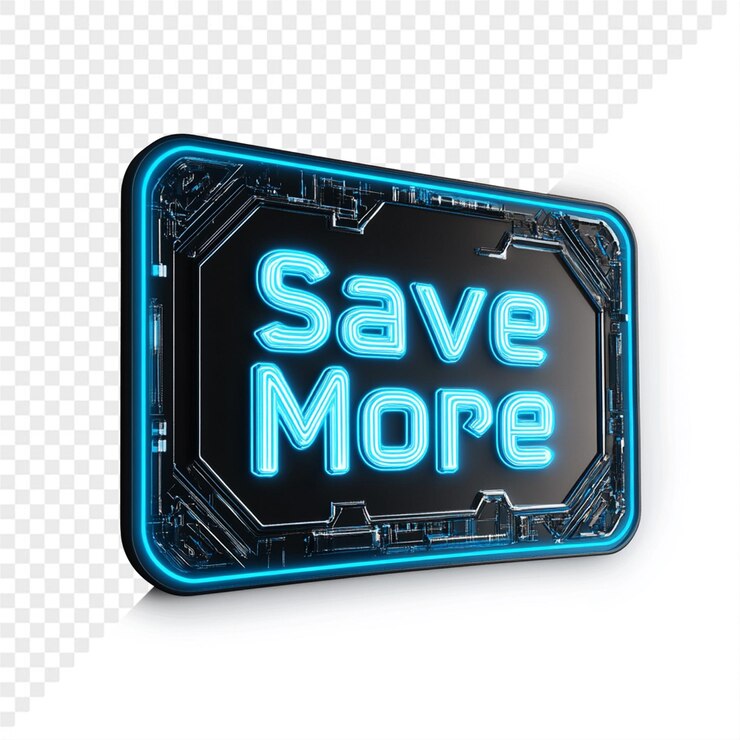 a blue glowing sign that says save more
