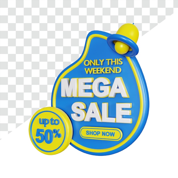 a blue and yellow mega sale sign with the words only this weekend.
