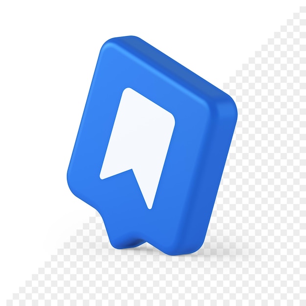 Bookmark tag flag button book reading document learning remember web app 3d realistic speech bubble icon