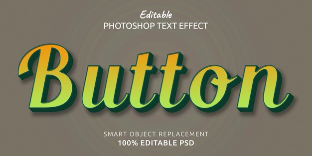 Button Editable Photoshop Text Style Effect