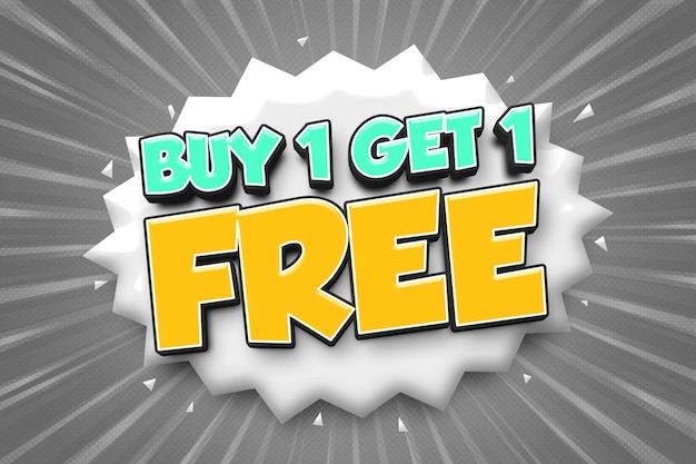 Buy one get one free 3d text with comic style and bubble text