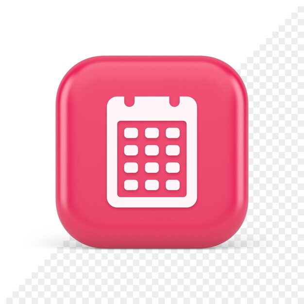Calendar web app button design agenda meeting deadline time management 3d realistic icon
