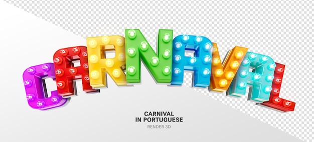 Carnival label in 3d render with realistic lights isolated on transparent background