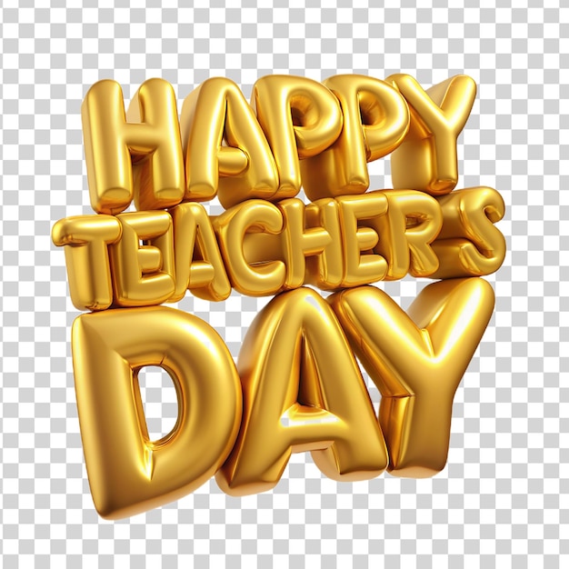 PSD celebrate la giornata degli insegnanti con un clip art di testo dorato su uno sfondo trasparente