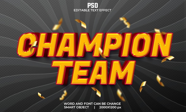 PSD champion team 3d editable text effect premium psd with background
