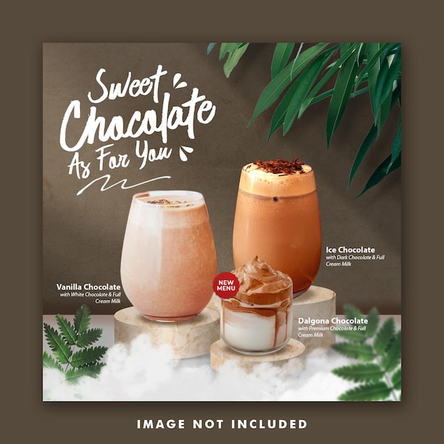 PSD chocolate drink menu social media post template for promotion restaurant