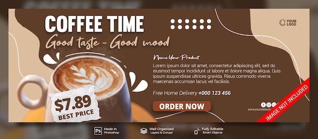 Coffee time new drink menu cafe for promotion social media post facebook cover banner template