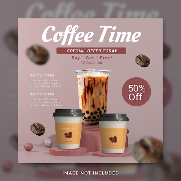 Coffee time promotion social media post or banner template