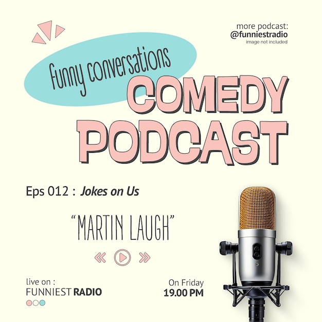 Comedy Podcast Poster Channel Promotional Design for Social Media and Instagram Post Template PSD